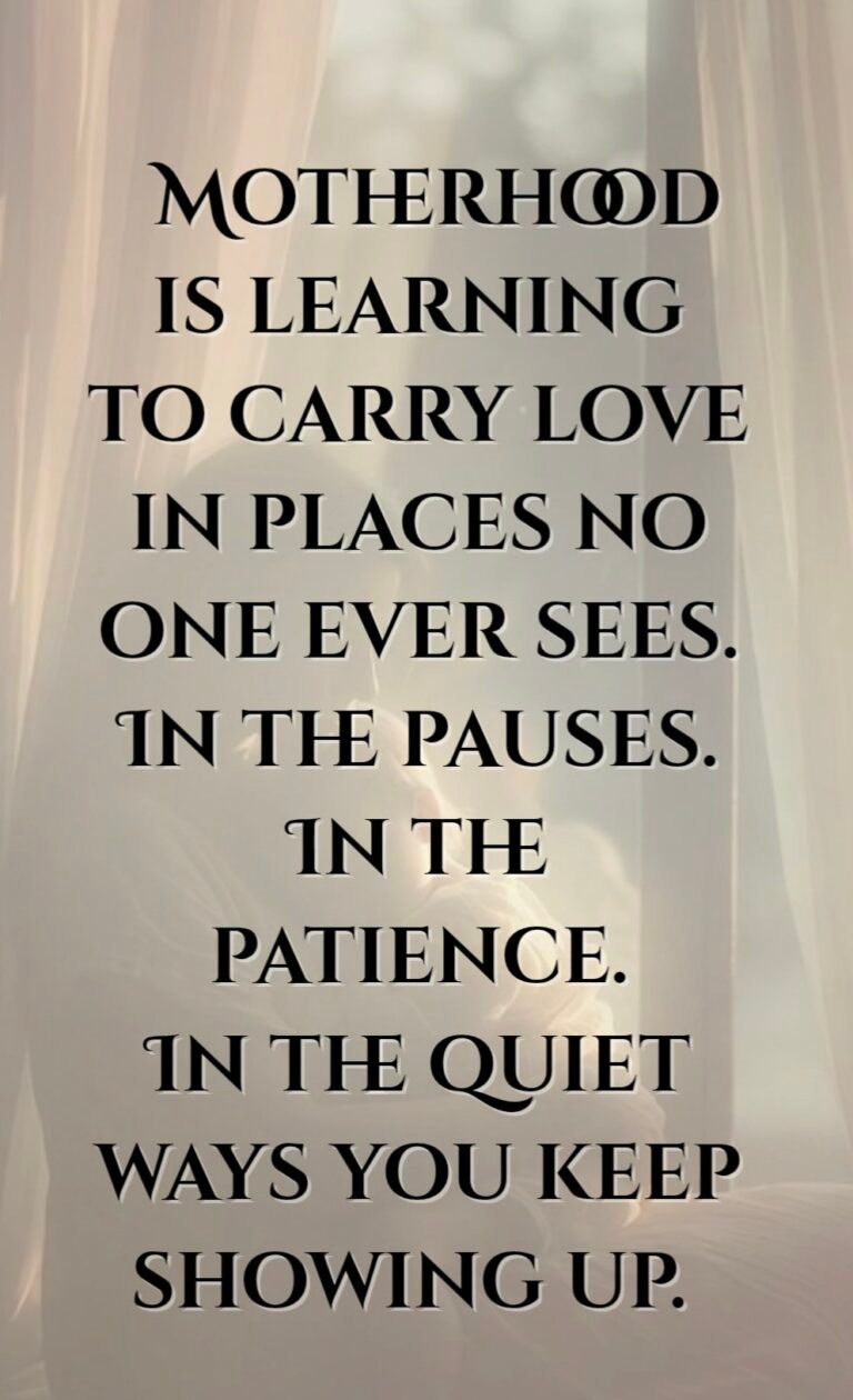 The Quiet Places Where Motherhood Lives